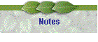 Notes