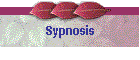 Sypnosis